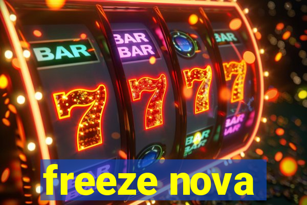 freeze nova